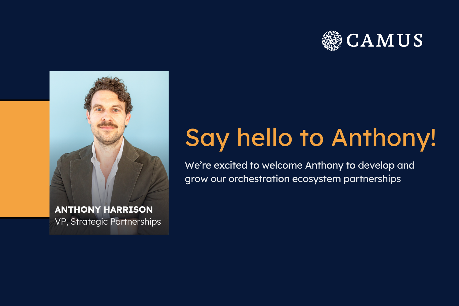 Camus Appoints Anthony Harrison to VP of Strategic Partnerships